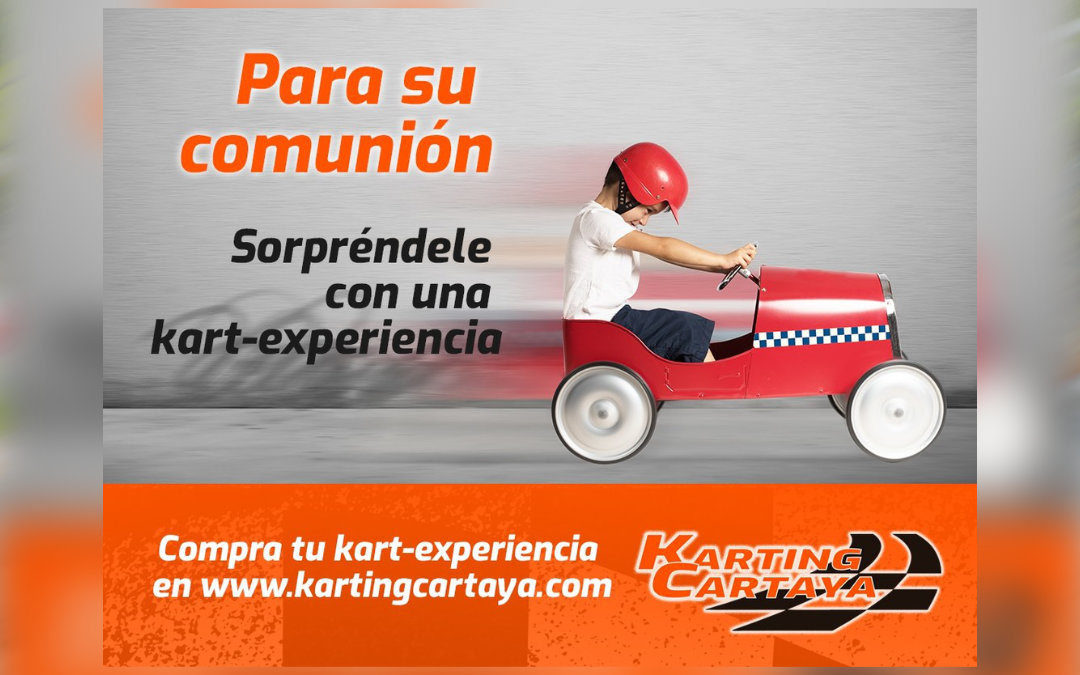 Este 2021 para su comunión, sorpréndele con una experiencia Karting Cartaya